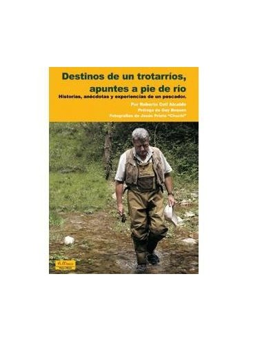 Libro Destinos de un trotarríos